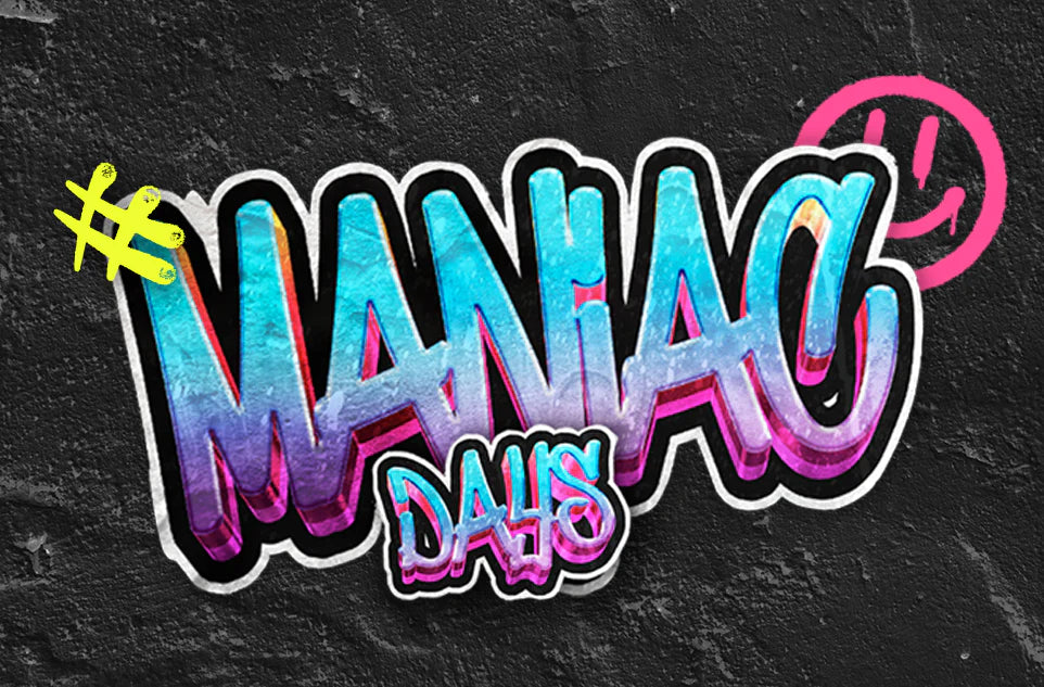 Maniac Days 20 Avril 2024
